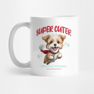 Super Cuter, cute superhero dog flying Mug